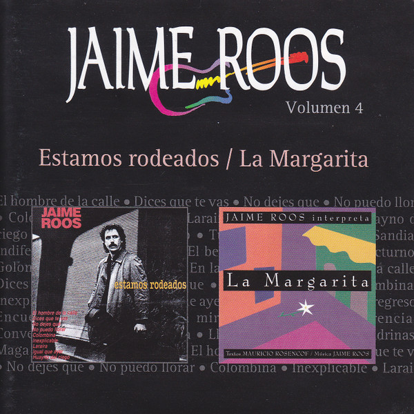 Estamos Rodeados / La Margarita
