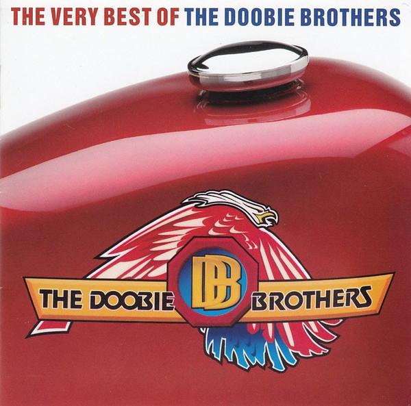 The Very Best Of The Doobie Brothers