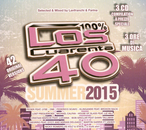 Los Cuarenta Summer 2015