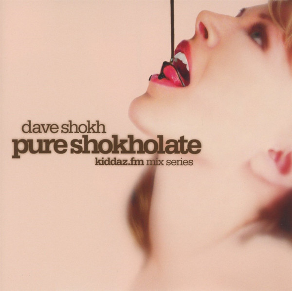 Kiddaz.FM Mix Series 003: Pure Shokholate