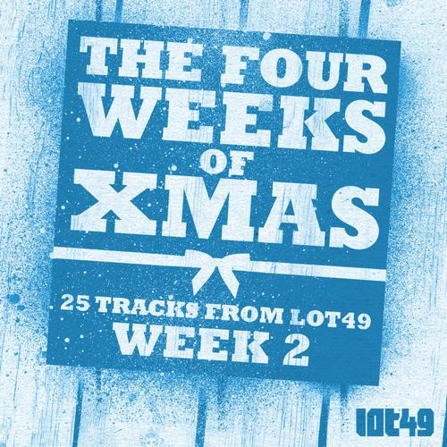 The Four Weeks Of Xmas - WEEK 2