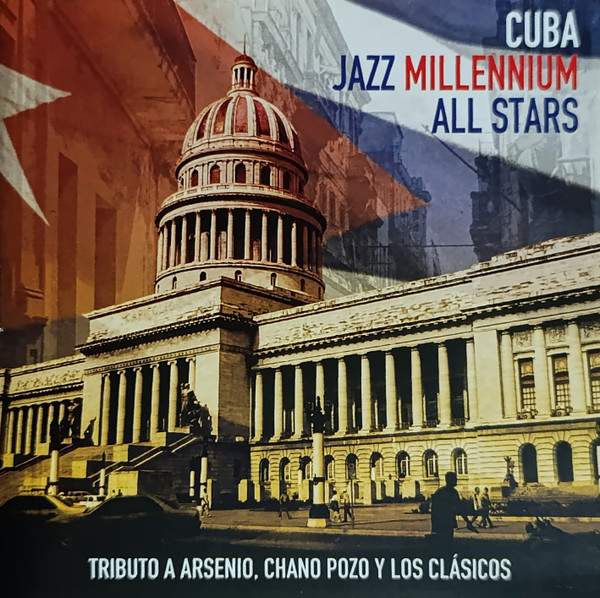 Tributo A Arsenio, Chano Pozo Y Los Clasicos