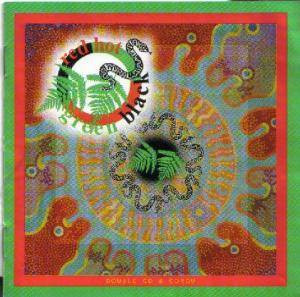 Red Hot Green Black