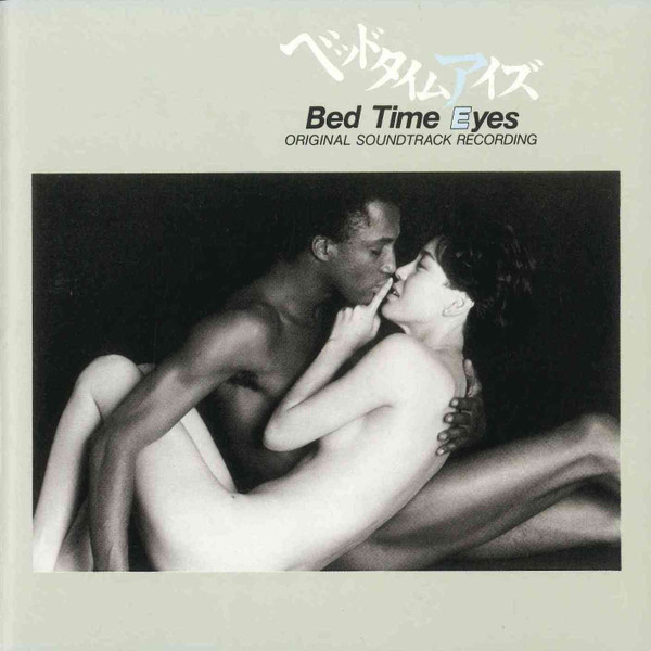 Bed Time Eyes Original Soundtrack Recording