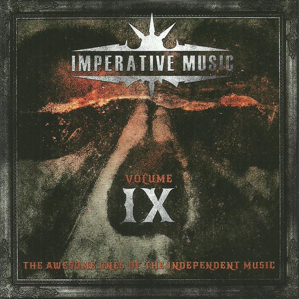 Imperative Music Volume IX (The Awesome Ones Of The Independent Music)