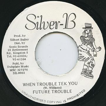 When Trouble Tek You / Bongo Version