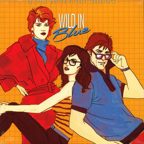 Wild In Blue (Original Motion Picture Soundtrack)