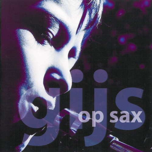 Gijs Op Sax