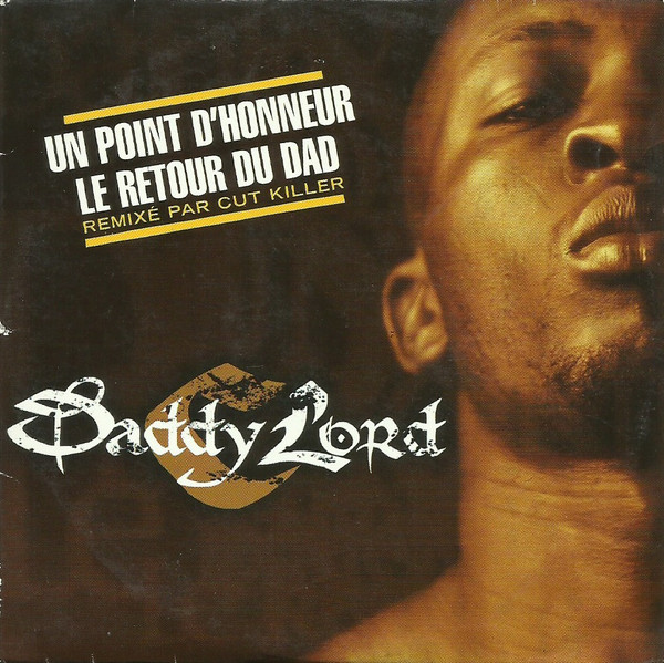 Un Point D'honneur / Le Retour Du Dad