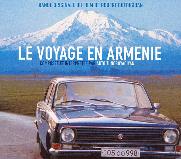Le Voyage En Armenie (Bande Originale Du Film De Robert Guédiguian)