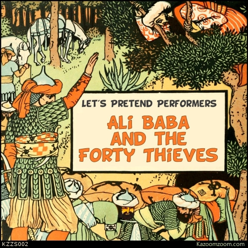 Ali Baba And The Forty Thieves