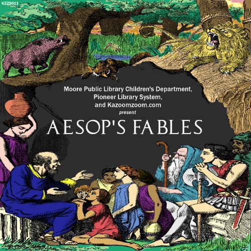 Aesop's Fables, Las Fábulas de Esopo