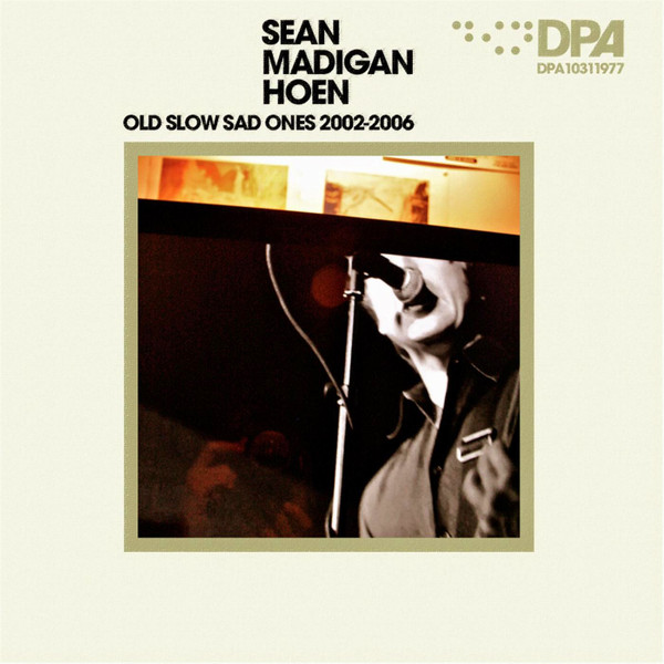 Old Slow Sad Ones 2002-2006