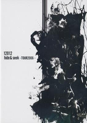 Hide & Seek ~Tour 2006~