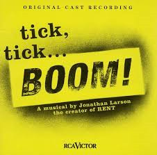 Tick, Tick... Boom! (Original Cast Recording)