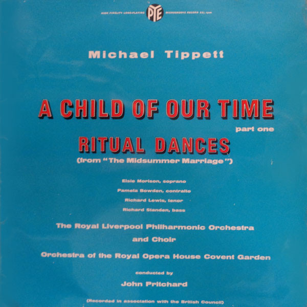 A Child Of Our Time - Part One / Ritual Dances