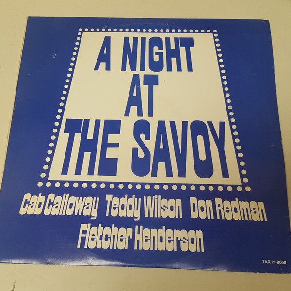 A Night At The Savoy