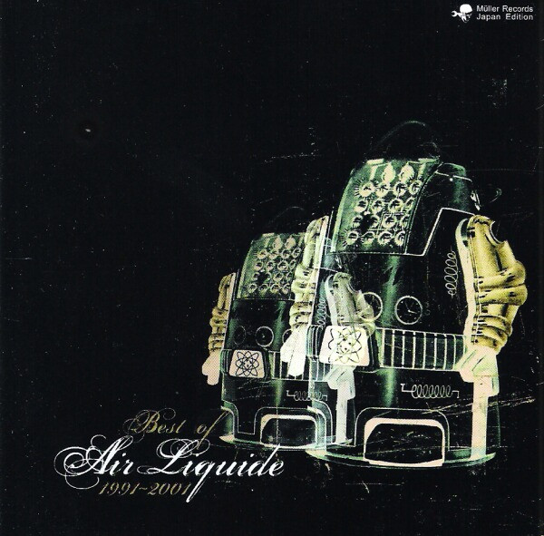 Best Of Air Liquide 1991 - 2001