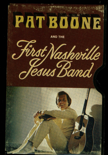 Pat Boone And The First Nashville Jesus Band