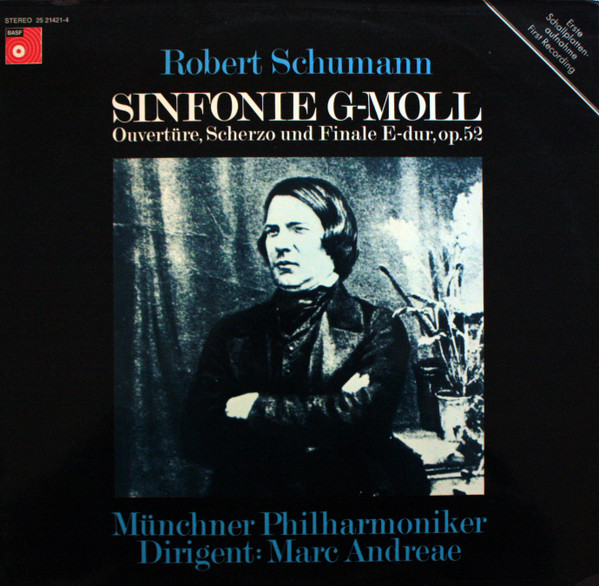 Sinfonie G-moll / Ouvertüre, Scherzo Und Finale E-dur, Op. 52