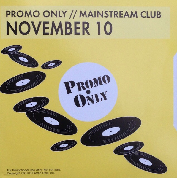 Promo Only Mainstream Club: November 10