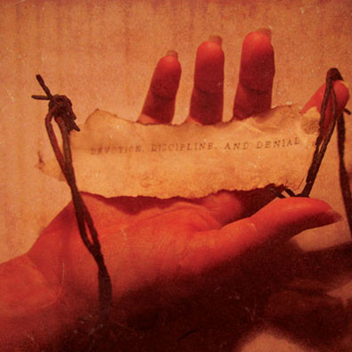 Devotion, Discipline, And Denial