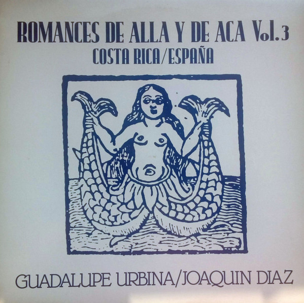 Romances De Alla Y De Aca Vol. 3 - Costa Rica / España
