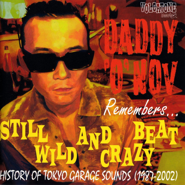 Daddy 'O' Nov Remembers... Still Wild And Crazy Beat