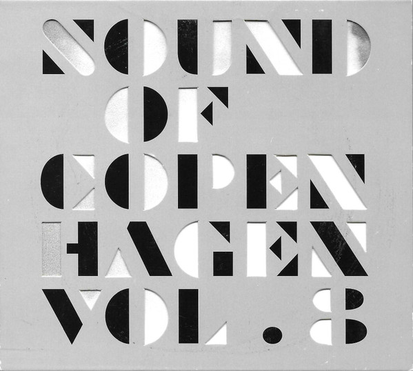 Sound Of Copenhagen Vol. 8