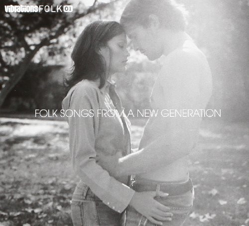 Folk 01 - Folk Songs From A New Generation