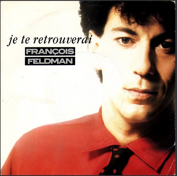 Je Te Retrouverai