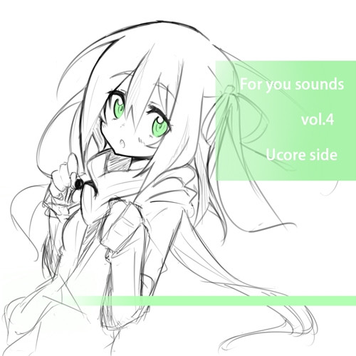 For You Sounds Vol.4 -Ucore Side-