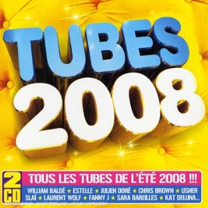 Tubes 2008