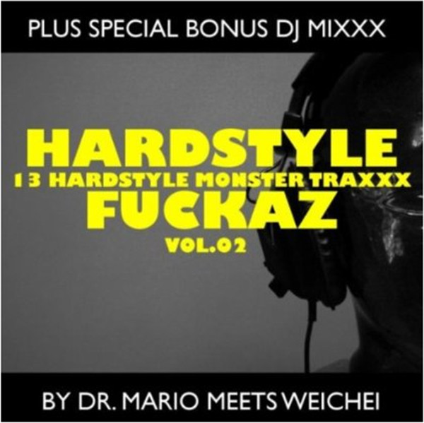  Hardstyle Fuckaz Vol. 2