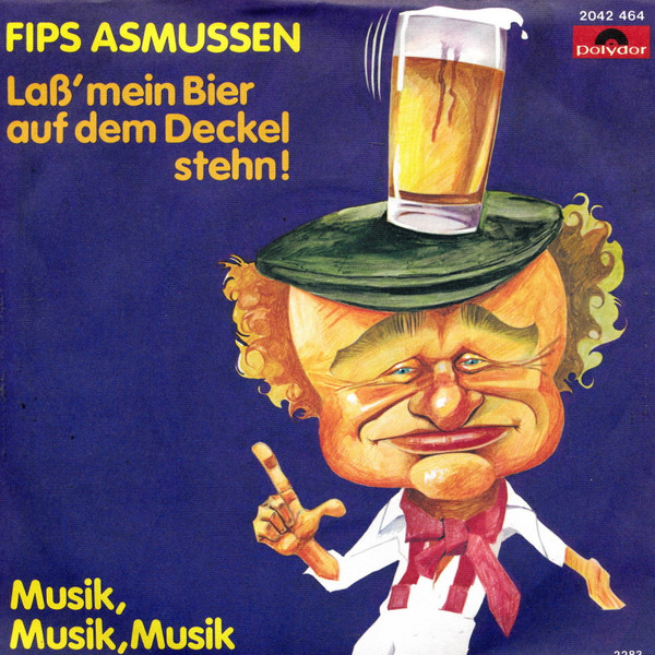 Laß' Mein Bier Auf Dem Deckel Stehn!