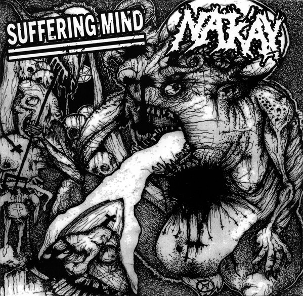 Suffering Mind / Nak'ay