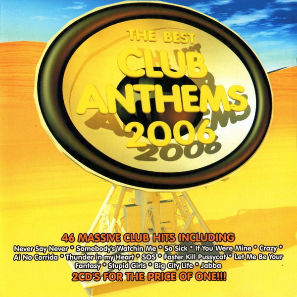 The Best Club Anthems 2006