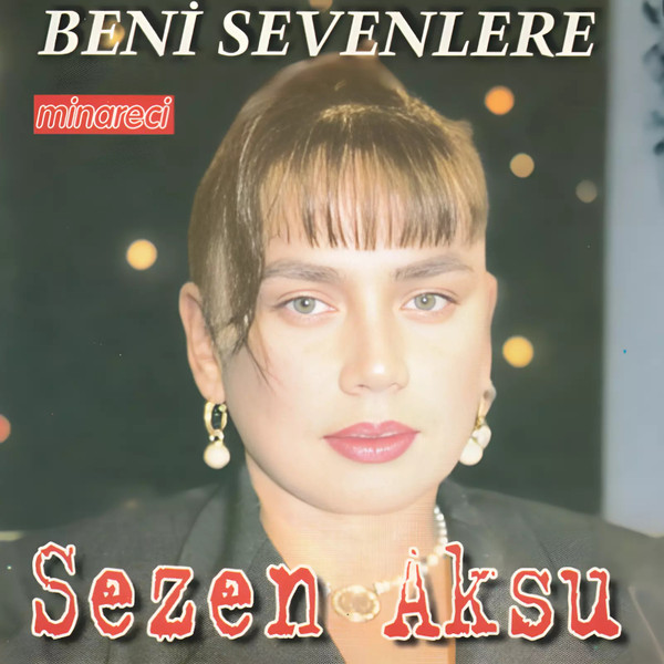Beni Sevenlere