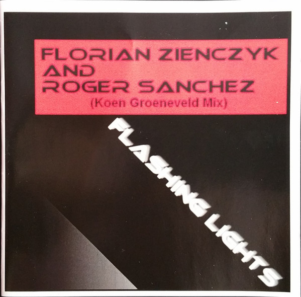Flashing Lights (Koen Groeneveld Mix)