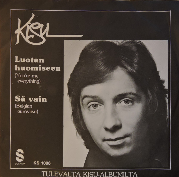 Luotan Huomiseen / Sä Vain