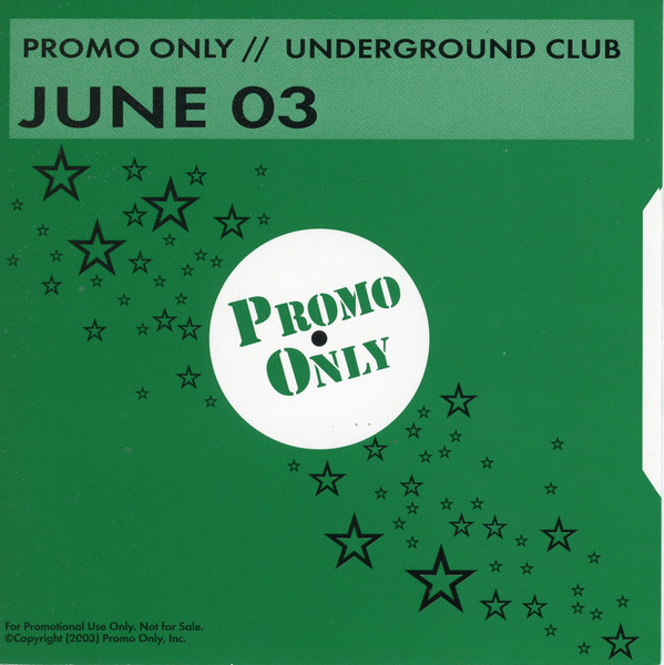 Promo Only Underground Club: June 03
