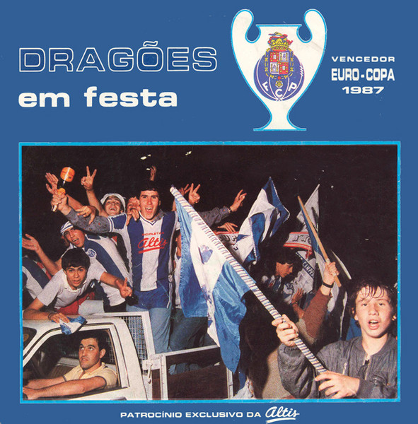 Dragões Em Festa: Vencedor Euro-Copa 1987