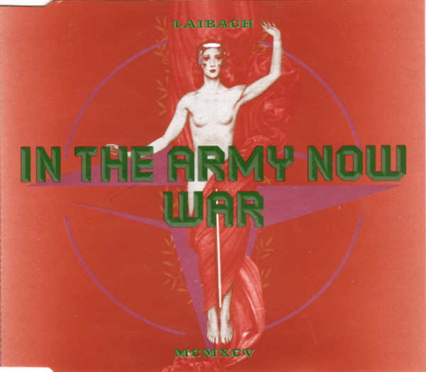 In The Army Now / War