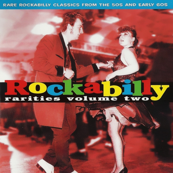 Rockabilly Rarities Volume Two