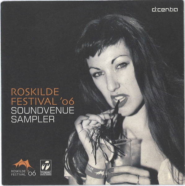 Soundvenue Sampler #07 Roskilde Festival '06