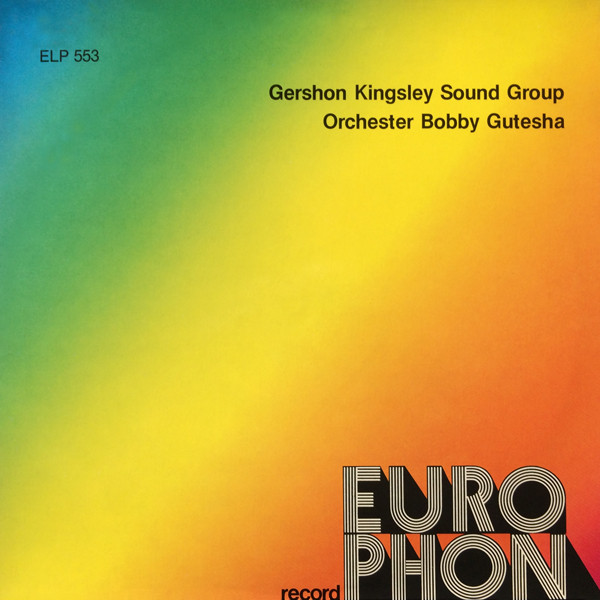 Gershon Kingsley Sound Group / Orchester Bobby Gutesha