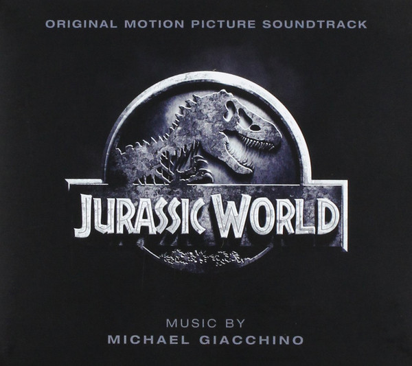 Jurassic World (Original Motion Picture Soundtrack)