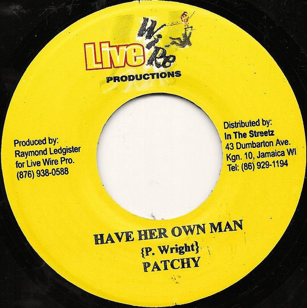 Have Her Own Man / For You