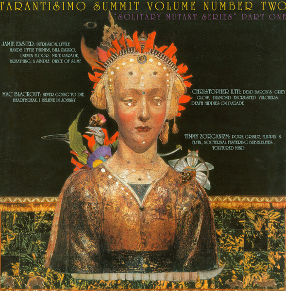 Tarantisimo Summit Volume Number Two