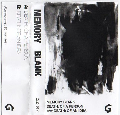 Death: Of A Person b/w Death: Of An Idea